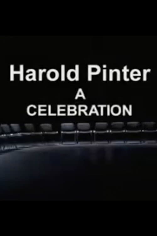 Harold Pinter: A Celebration poster